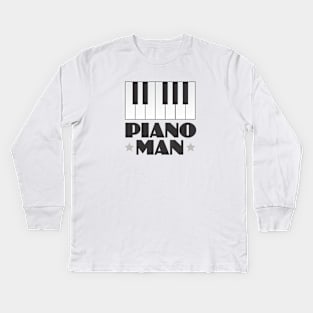 Piano Man Kids Long Sleeve T-Shirt